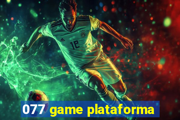 077 game plataforma